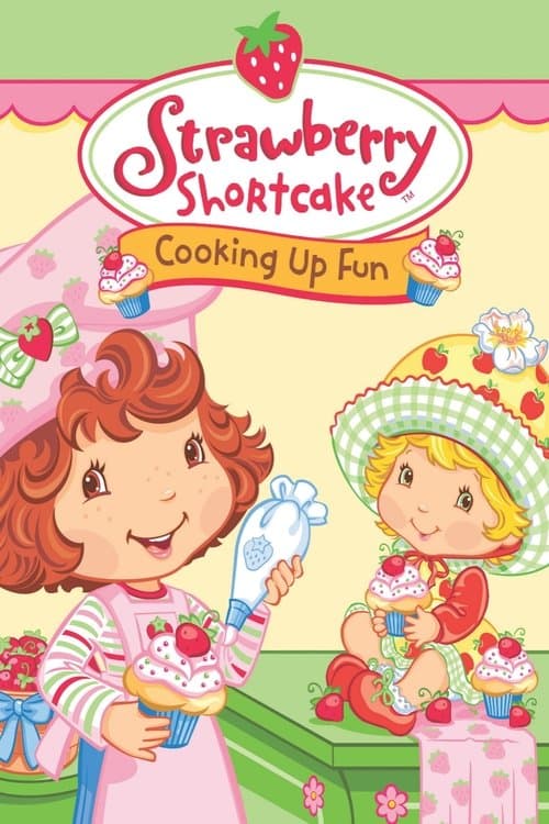 Strawberry Shortcake: Cooking Up Funのポスター