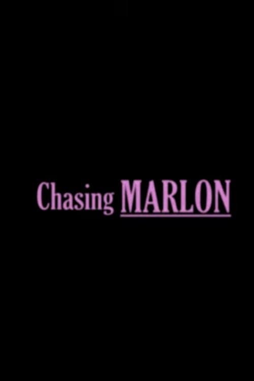 Chasing Marlonのポスター