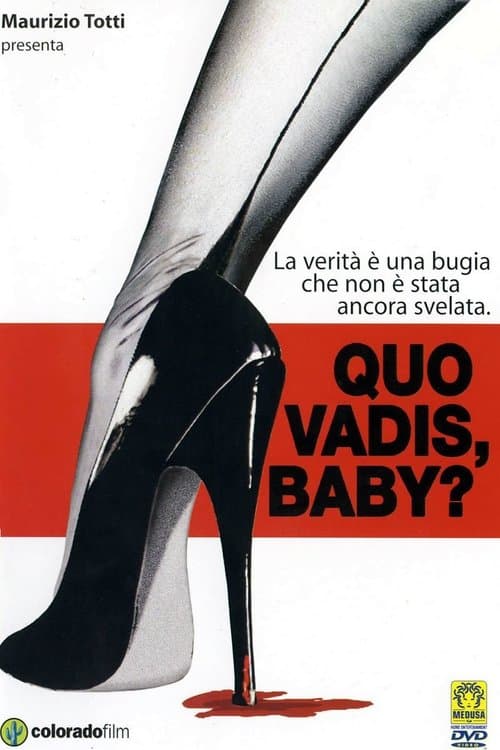 Quo vadis, baby?のポスター