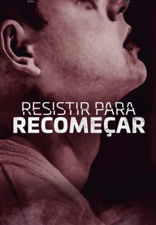 Resistir para Recomeçarのポスター