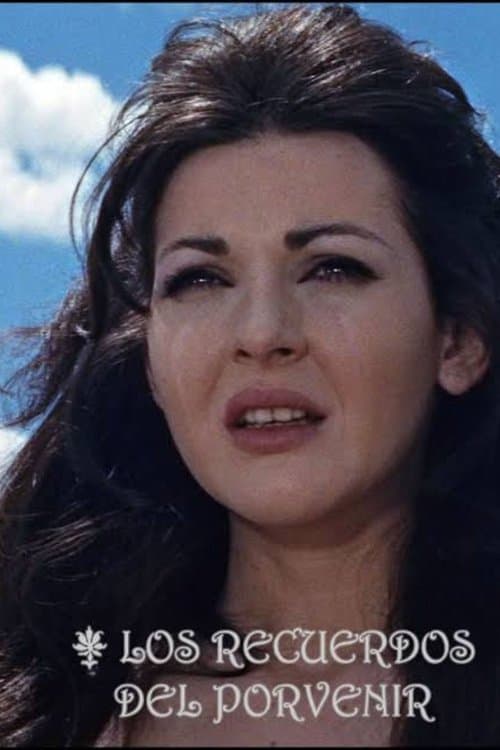 Los recuerdos del porvenirのポスター
