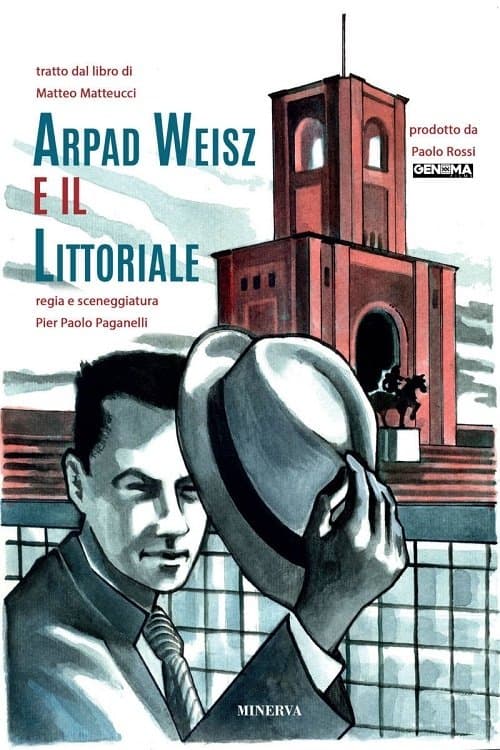 Arpad Weisz e il Littorialeのポスター