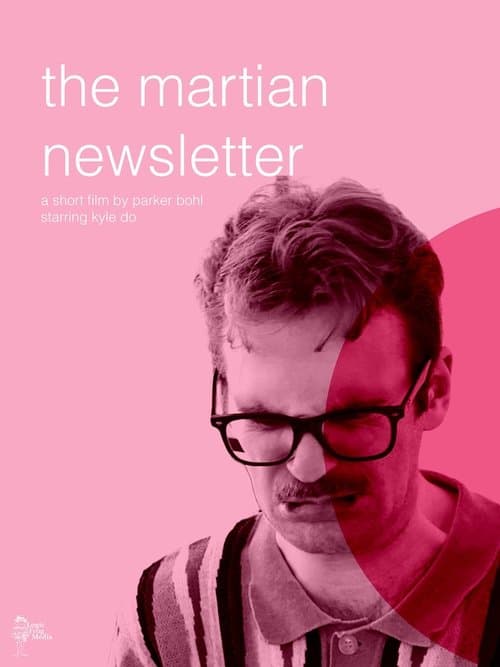 The Martian Newsletterのポスター