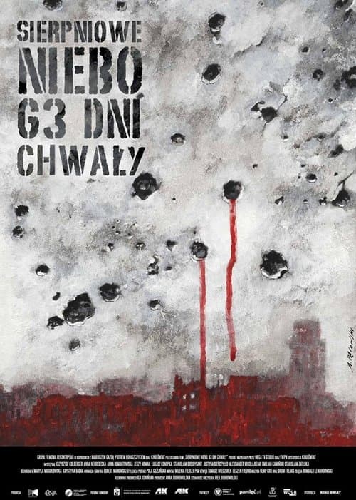 Sierpniowe niebo. 63 dni chwałyのポスター