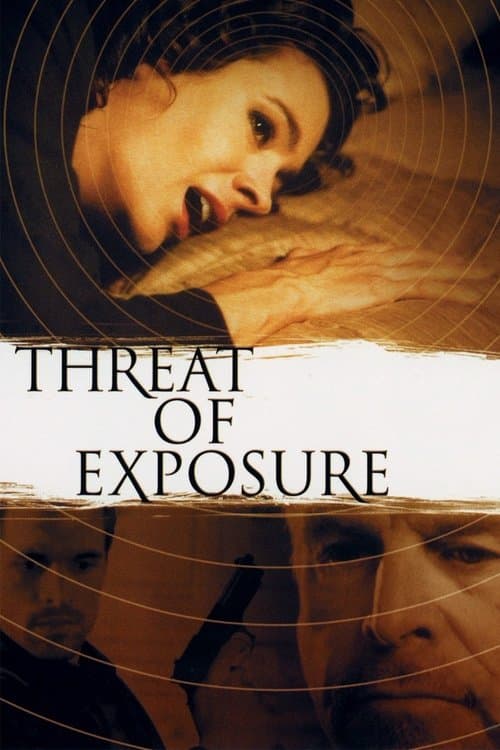 Threat of Exposureのポスター