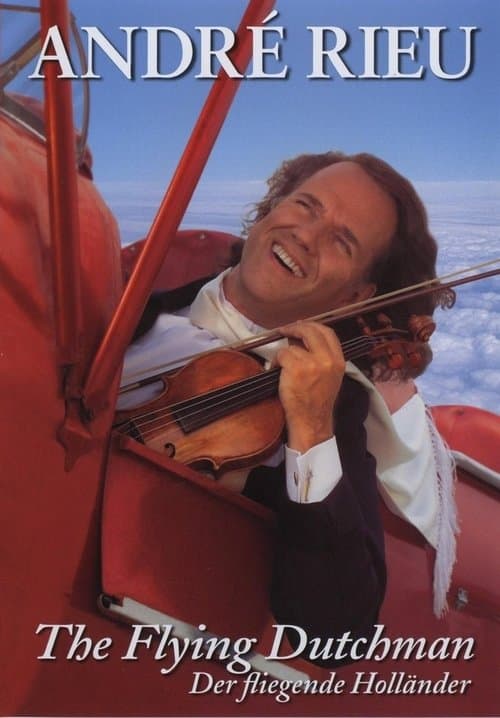 André Rieu - The Flying Dutchmanのポスター