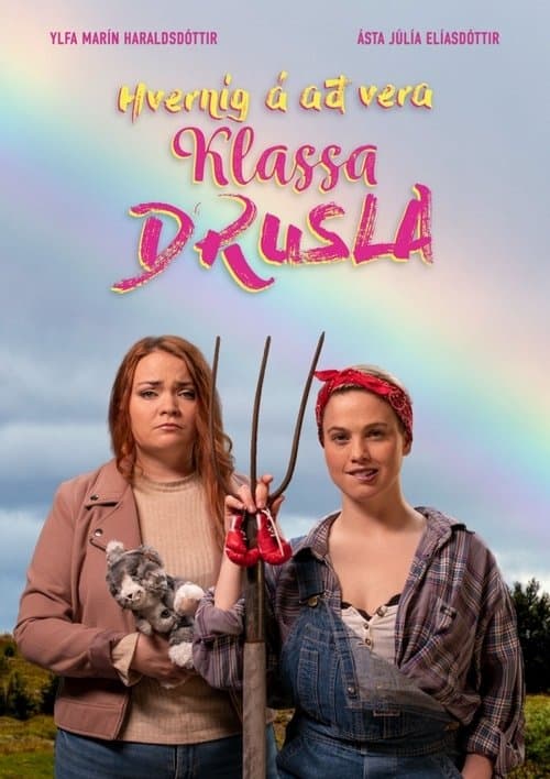 Hvernig á að vera Klassa Druslaのポスター