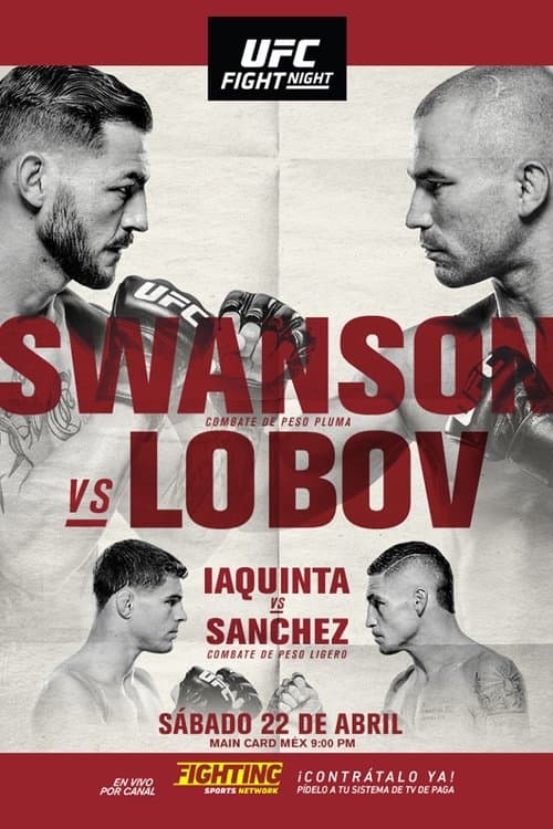 UFC Fight Night 108: Swanson vs. Lobovのポスター