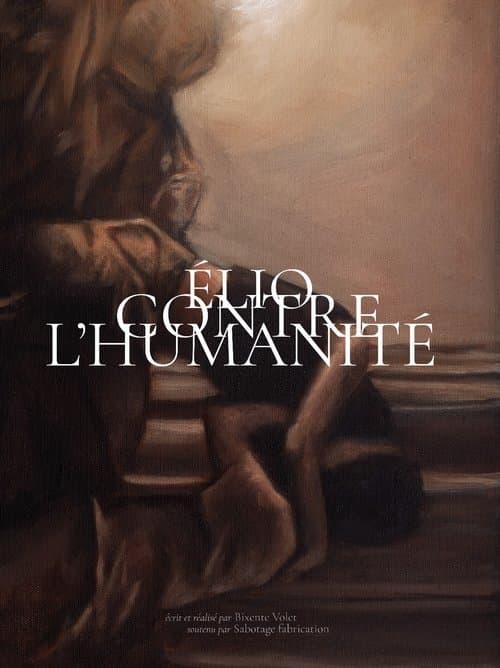 Élio contre l'humanitéのポスター