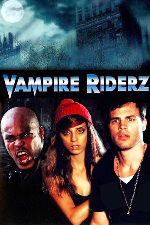 Vampire Riderzのポスター