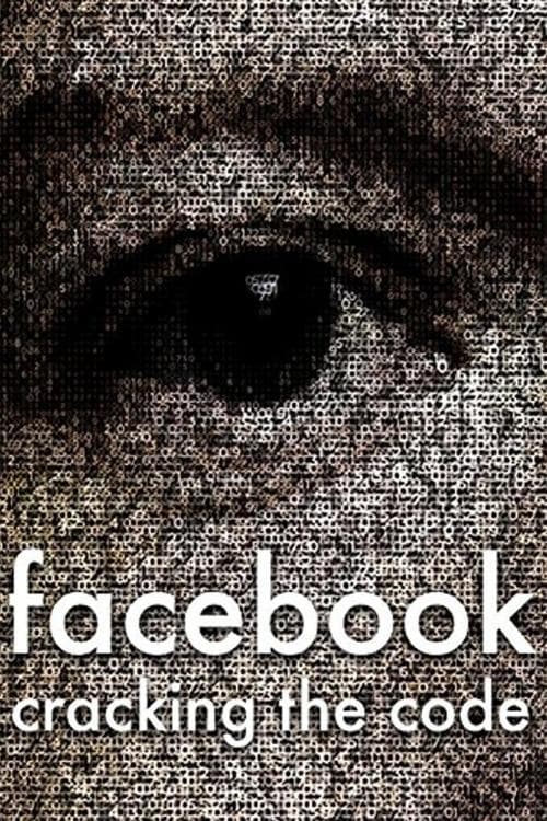 Facebook: Cracking the Codeのポスター
