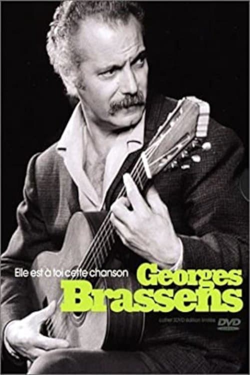 Georges Brassens - Elle est à toi cette chanson 1954 à 1979のポスター