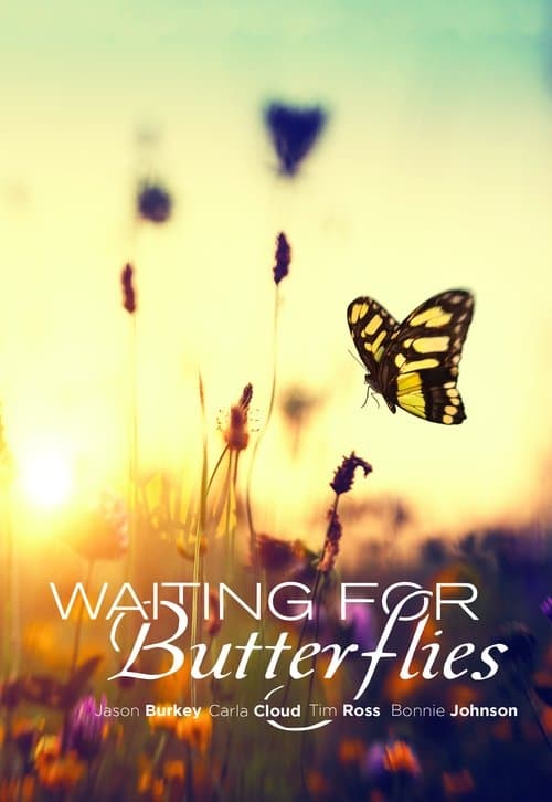 Waiting for Butterfliesのポスター