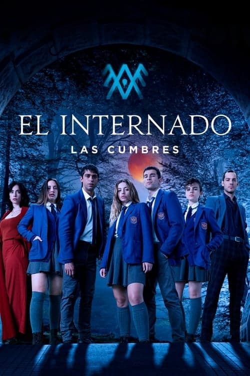 El internado: Las Cumbresのポスター