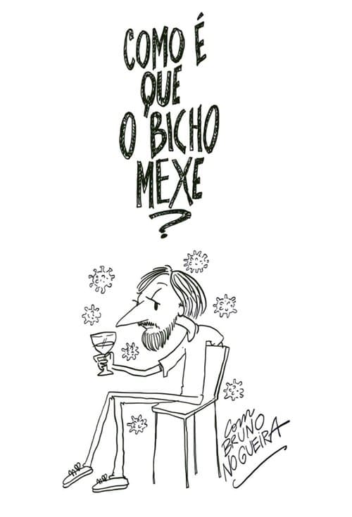 Como É Que o Bicho Mexe?のポスター