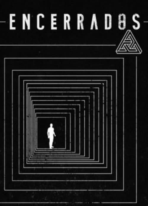 Encerradosのポスター