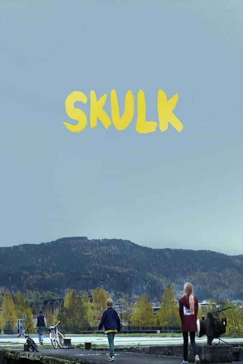 Skulkのポスター