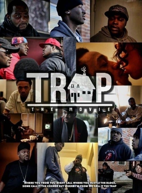 DA TRAP THE MOVIEのポスター