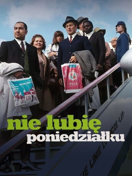 Nie lubię poniedziałkuのポスター