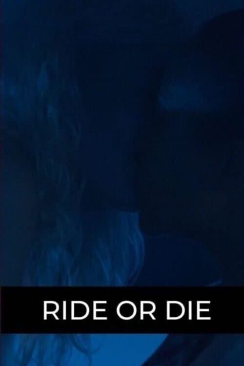 Ride or Dieのポスター