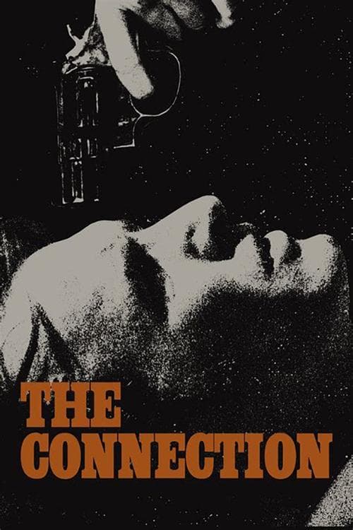 The Connectionのポスター