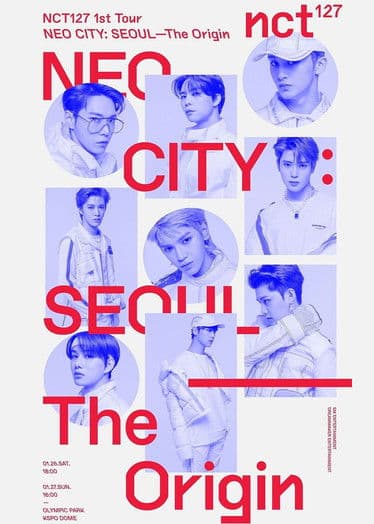 NCT 127 | NEO CITY: SEOUL – The Originのポスター