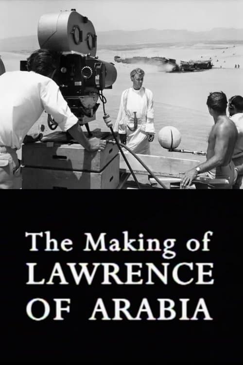 The Making of Lawrence of Arabiaのポスター