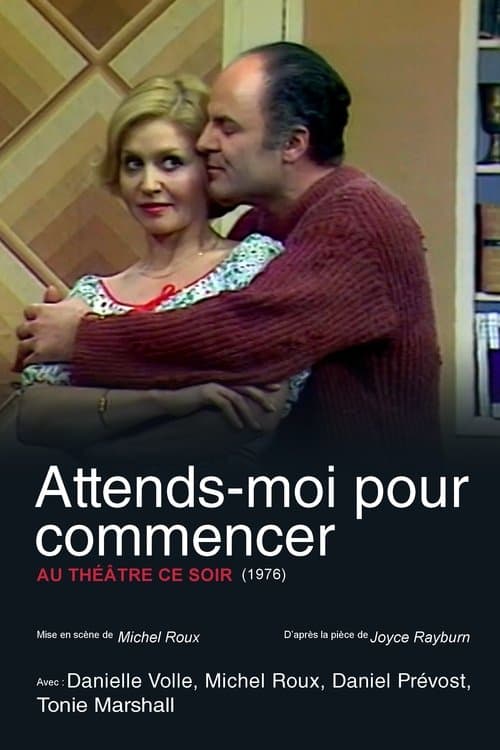 Attends-moi pour commencerのポスター