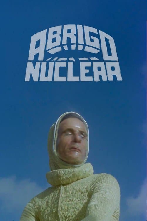 Abrigo Nuclearのポスター