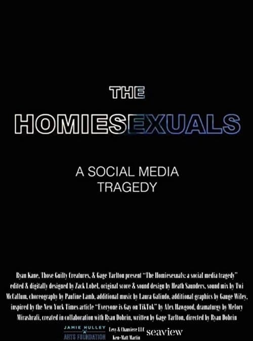 The Homiesexuals: a social media tragedyのポスター