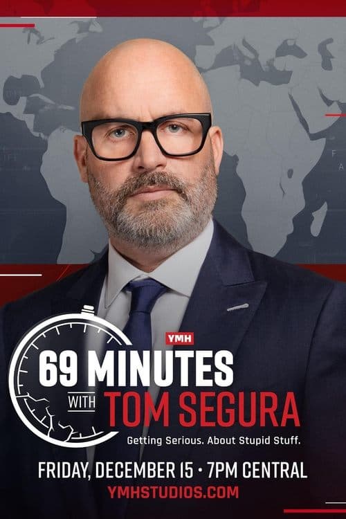 69 Minutes with Tom Seguraのポスター