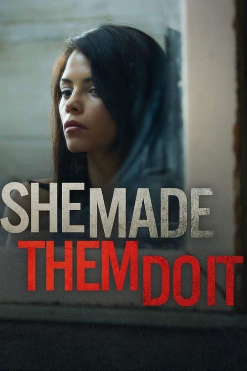 She Made Them Do Itのポスター