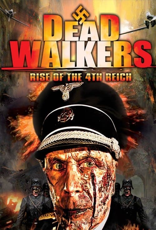 Dead Walkers: Rise of the 4th Reichのポスター