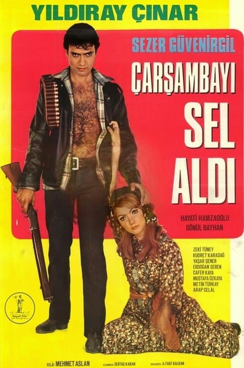 Çarşambayı Sel Aldıのポスター