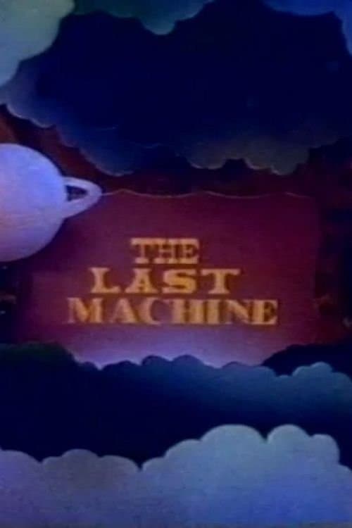 The Last Machineのポスター