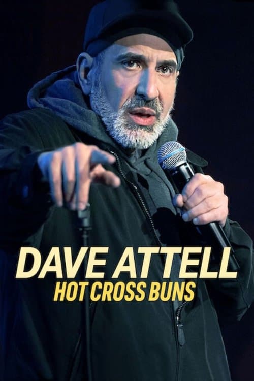 Dave Attell: Hot Cross Bunsのポスター