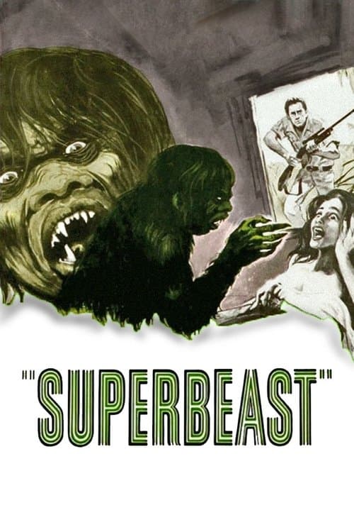 Superbeastのポスター