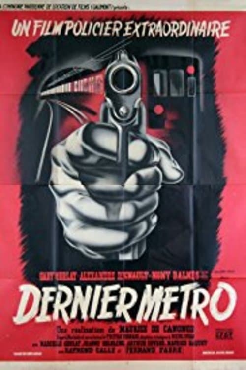 Dernier métroのポスター