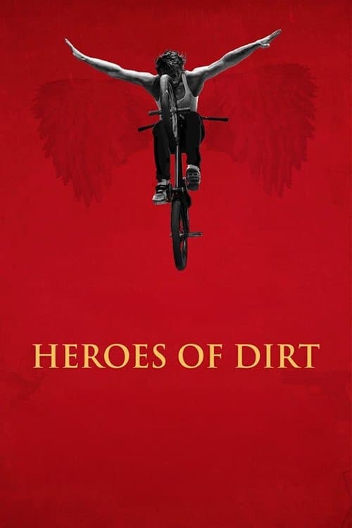 Heroes of Dirtのポスター