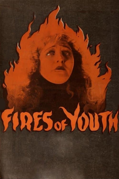 Fires of Youthのポスター