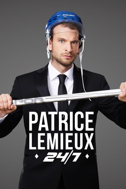 Patrice Lemieux 24/7のポスター