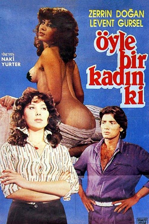 Öyle Bir Kadın kiのポスター