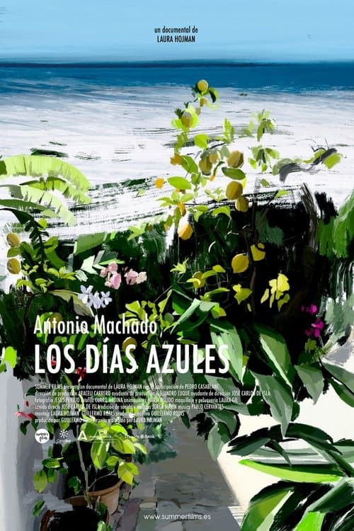 Antonio Machado: los días azulesのポスター