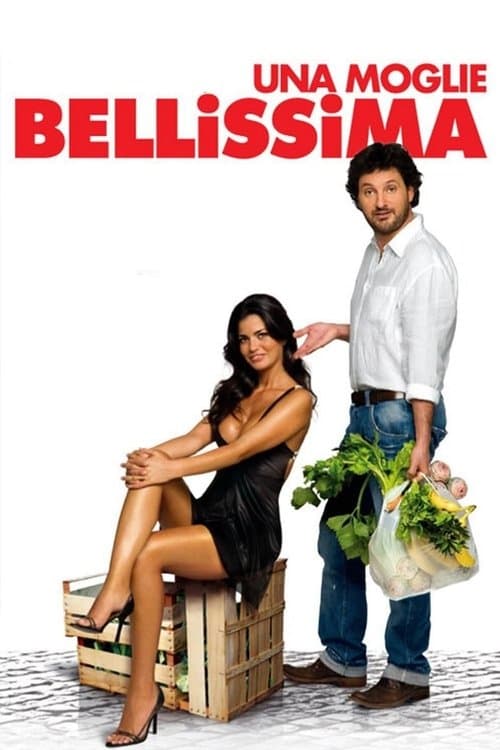 Una moglie bellissimaのポスター