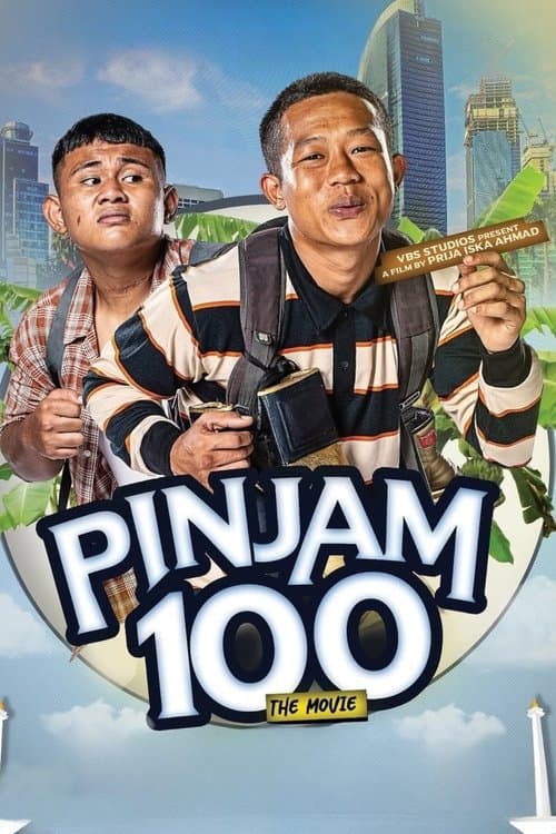 Pinjam 100: The Movieのポスター
