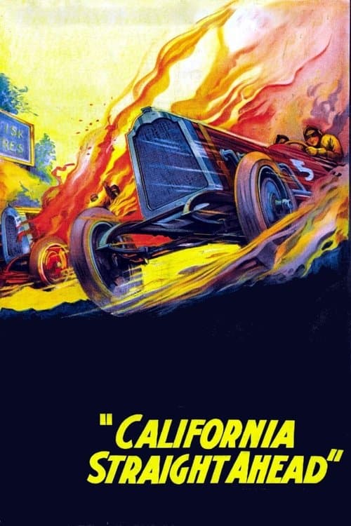 California Straight Aheadのポスター