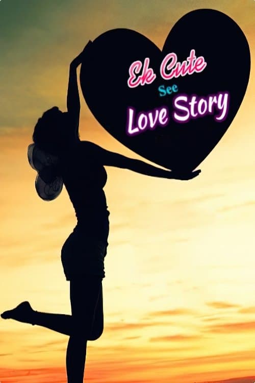Ek Cute See Love Storyのポスター
