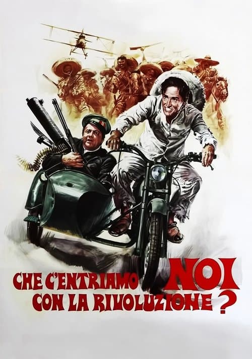 Che c'entriamo noi con la rivoluzione?のポスター