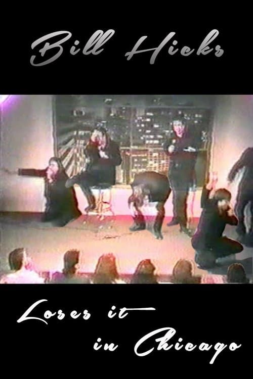 Bill Hicks: Bill Loses it in Chicagoのポスター