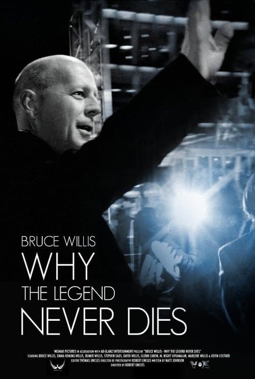 Bruce Willis - Warum die Legende niemals stirbtのポスター